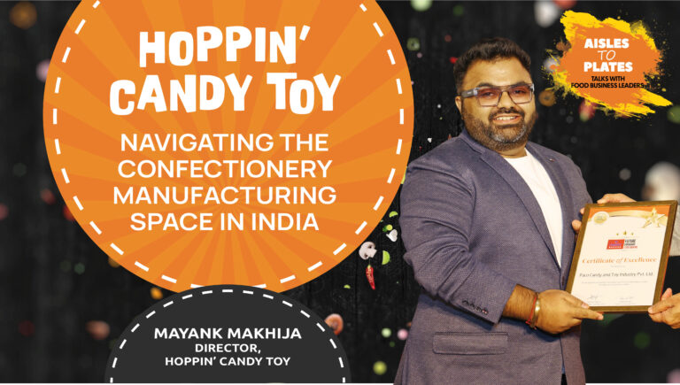 Mayank Makhija on Driving Confectionery Innovation in Asia